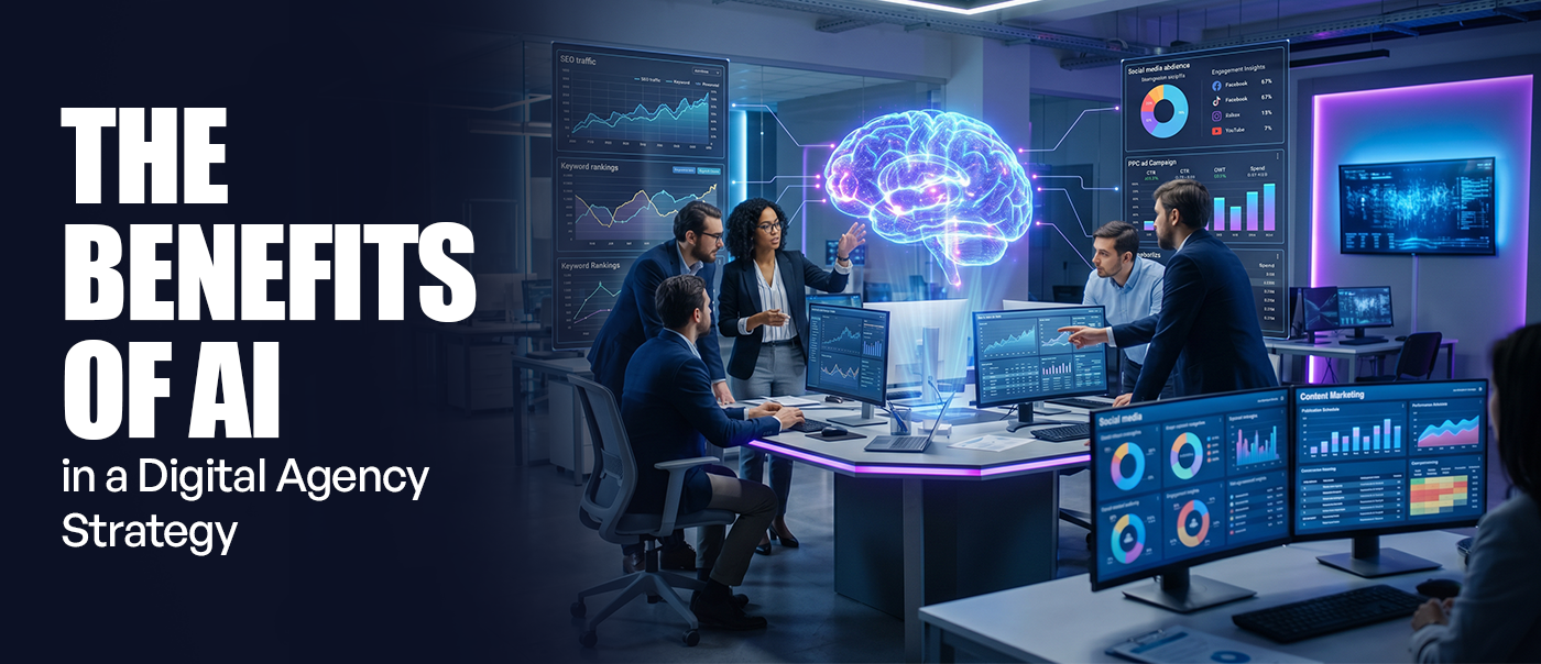 The Benefits of AI in a Digital Agency Strategy